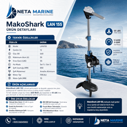 MakoShark LAN 155 Elektrikli Tekne Motoru (Trolling Motor) - 55 LBS, 12V, 5 İleri / 3 Geri Vites