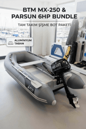 BTM MX-250 Alüminyum Katlanır Tabanlı Şişme Bot 250cm & 6 HP Parsun Set