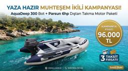 AQUADEEP SP300 & Parsun 6HP Kampanya